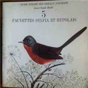 Jean C. Roché - Fauvettes Sylvia Et Hypolais