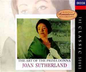 Joan Sutherland - The Art Of The Prima Donna