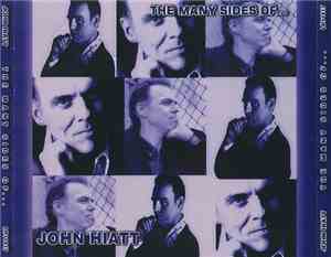 John Hiatt - The Many Sides Of John Hiatt