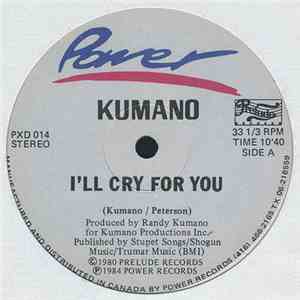 Kumano - I'll Cry For You