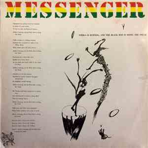 Messenger - Africa Is Burning, And The Black Man Is Doing The Freak