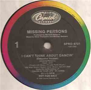 Missing Persons - I Can't Think About Dancin'