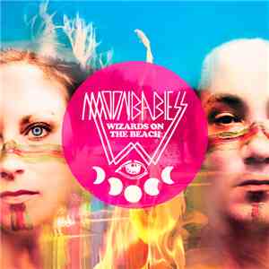 Moonbabies - Wizards On The Beach