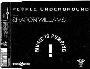 People Underground Featuring Sharon Williams - Music Is Pumping