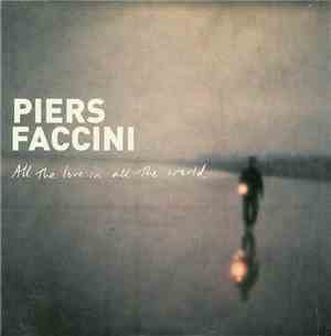Piers Faccini - All The Love In All The World