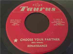 Renaissance (Taurus) - Choose Your Partner / Treat Your Neighbor