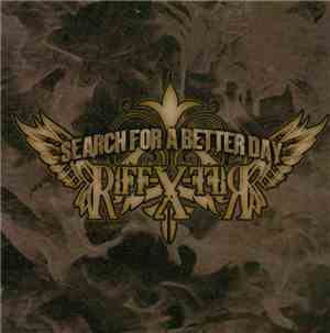 Riff-X - Search For A Better Day