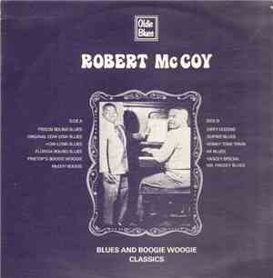 Robert McCoy - Blues And Boogie Woogie Classics