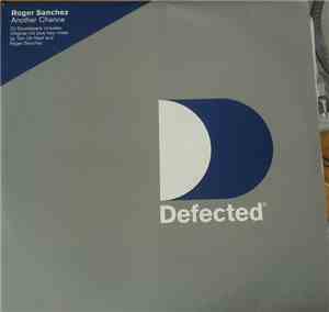 Roger Sanchez - Another Chance