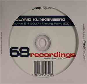 Roland Klinkenberg - Bounce & @ 2007 / Melting Point 2007