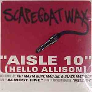 Scapegoat Wax - Aisle 10 (Hello Allison)