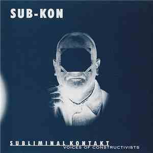 Sub-Kon - Voices Of Constructivists