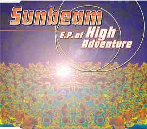 Sunbeam - E.P. Of High Adventure