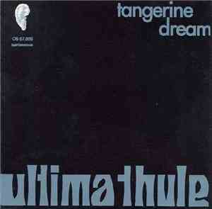 Tangerine Dream - Ultima Thule