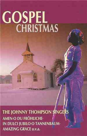 The Johnny Thompson Singers - Gospel Christmas