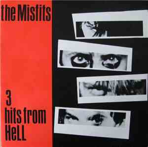 The Misfits - 3 Hits From Hell