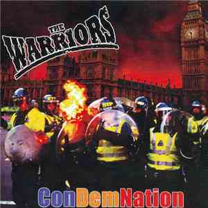 The Warriors  - ConDemNation