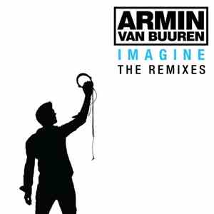 Armin van Buuren - Imagine - The Remixes