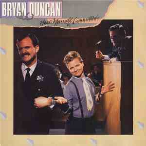 Bryan Duncan - Have Yourself Committed