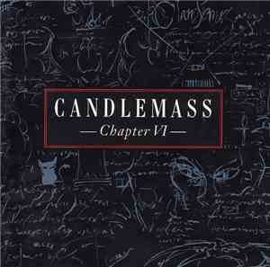 Candlemass - Chapter VI