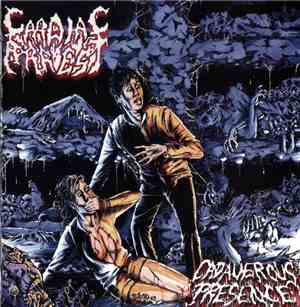 Cardiac Arrest  - Cadaverous Presence