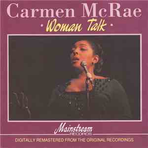 Carmen McRae - Woman Talk