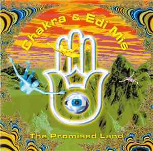 Chakra  & Edi Mis - The Promised Land