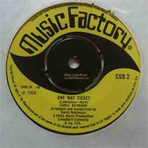 Chris Rayburn - One Way Ticket