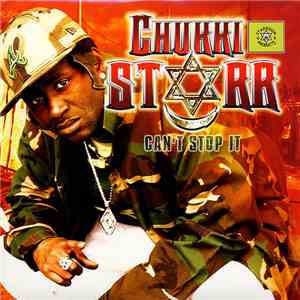 Chukki Starr - Can't Stop It