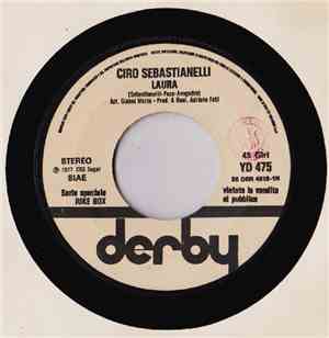 Ciro Sebastianelli / Angelo Bertoli - Laura / Eppure Soffia
