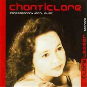Clare Lesser - Chanticlare (Contemporary Vocal Music)