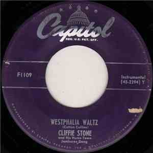 Cliffie Stone And His Home Town Jamboree Gang - Westphalia Waltz / Put Your Little Foot