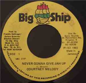 Courtney Melody - Never Gonna Give Jah Up