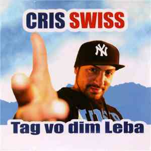 Cris Swiss - Tag Vo Dim Leba