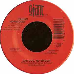 Daron Norwood - Bad Dog, No Biscuit