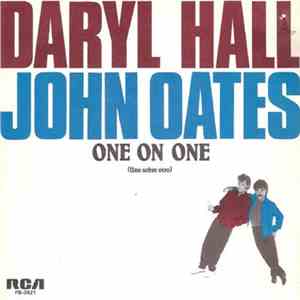 Daryl Hall John Oates - One On One = Uno Sobre Otro