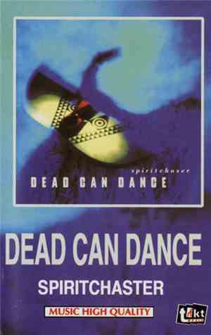 Dead Can Dance - Spiritchaser