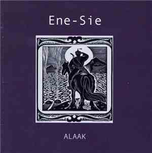 Ene - Sie - Alaak