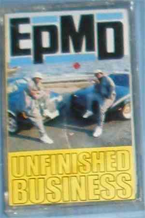 EPMD - Unfinished Business