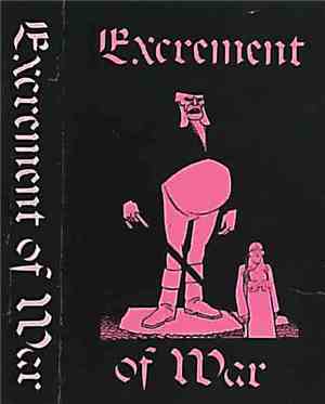 Excrement Of War - Demo