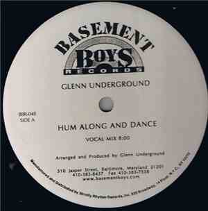Glenn Underground - Hum Along And Dance