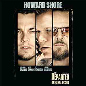 Howard Shore - The Departed Original Score