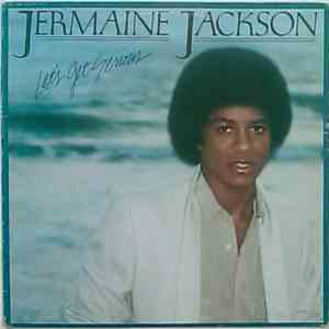 Jermaine Jackson - Let's Get Serious