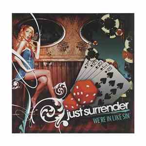 Just Surrender - We're In Like Sin