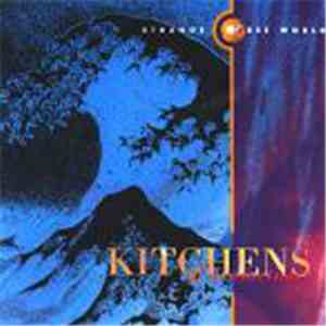 Kitchens Of Distinction - Strange Free World