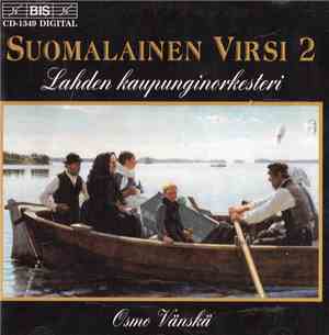 Lahden Kaupunginorkesteri, Osmo Vänskä - Suomalainen Virsi 2 - Finnish Hymns 2