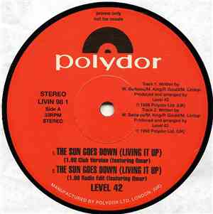 Level 42 - The Sun Goes Down (Living It Up)