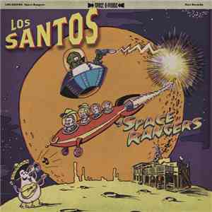 Los Santos  - Space Rangers
