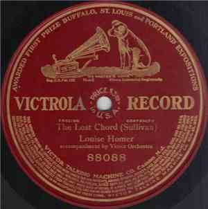 Louise Homer - The Lost Chord