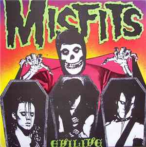 Misfits - Evilive